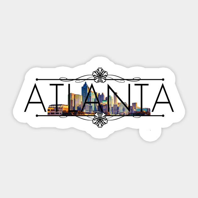 Atlanta Atlanta Sticker TeePublic